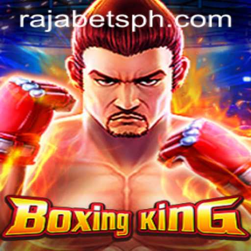 Discover BoxingKing: A Thrilling Journey into the World of Virtual Boxing on Rajabets