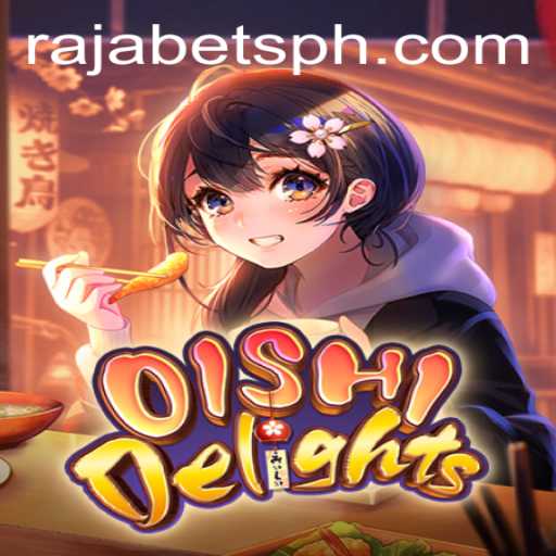 Discover the Flavorful World of OishiDelights: A Fascinating Journey with Rajabets