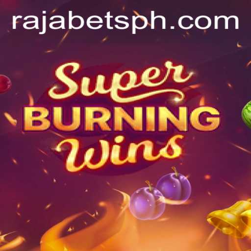 Exploring SuperBurningWins: Gaming Adventure on Rajabets