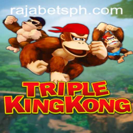 TripleKingKong: A Majestic Gaming Experience with Rajabets