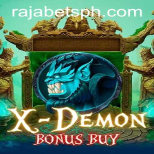 XDemonBonusBuy: Exploring the Thrilling Features of Rajabets' Latest Game